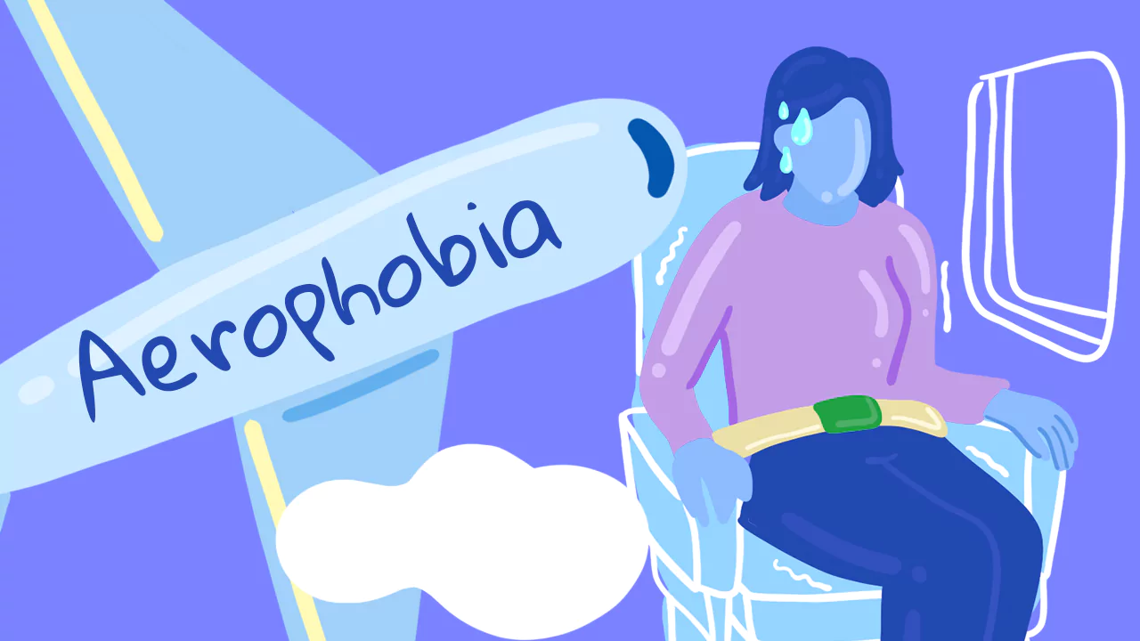 Flight Phobia (Aerophobia): Causes, Symptoms, and Treatment of Fear of Flying