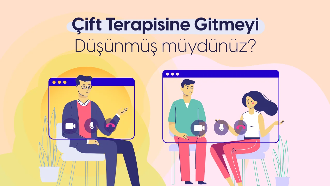 Çift Terapisi, Aile ve Evlilik Danışmanlığı