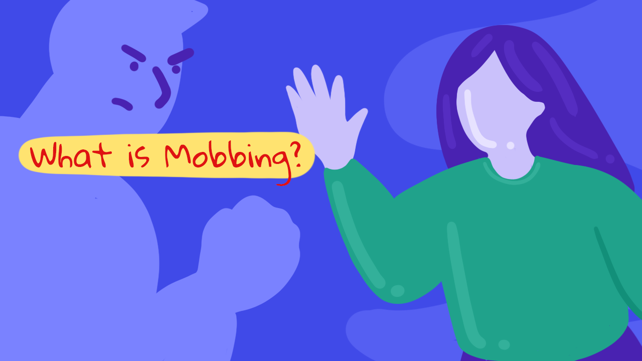 What is Mobbing: Psychological Violence at Work