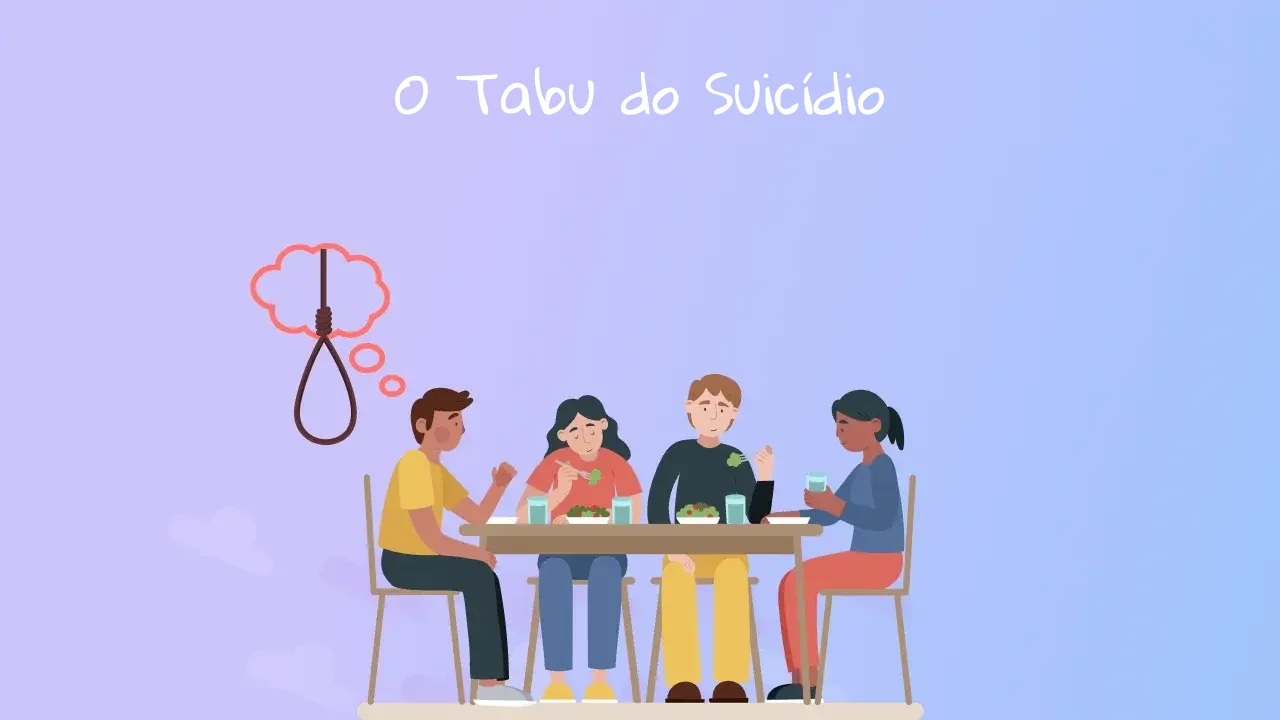 O Tabu do Suicídio