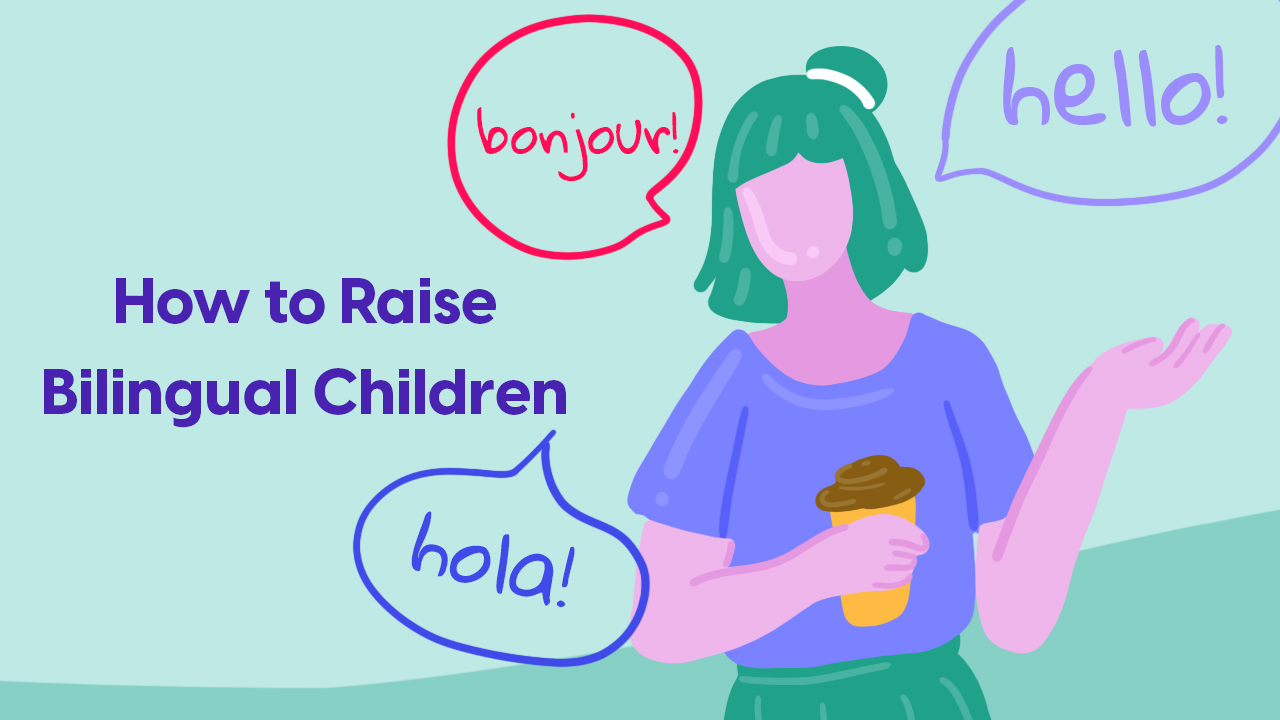 Bilingualism Journey and How to Raise Bilingual Children