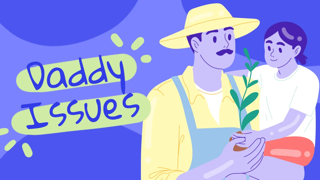 Geçmişten Kalan Bağlanma Sorunları: Daddy Issues (Baba Meseleleri) Nedir?