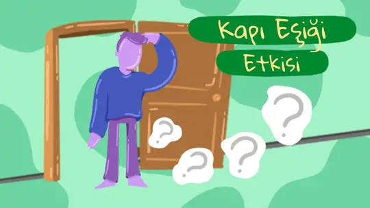 Oda Değiştirince Ne Yapacağını Unutmak: Kapı Eşiği Etkisi