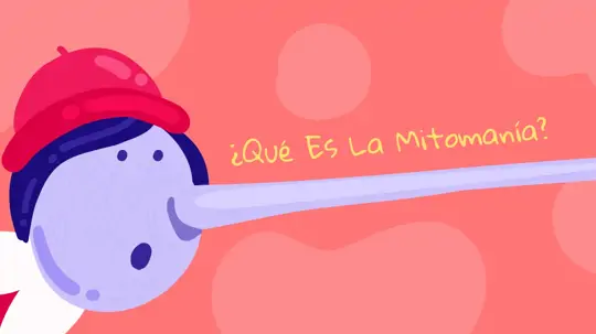 ¿Qué Es La Mitomanía (Trastorno De La Mentira)? Síntomas, Causas Y Tratamiento