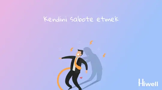 Kendini Sabote Etmek